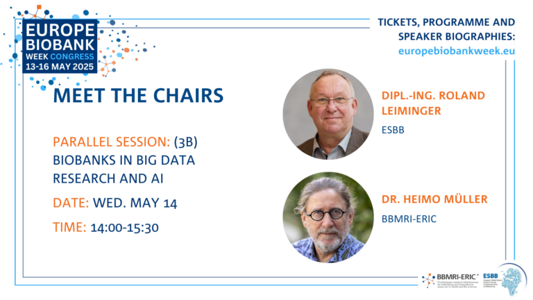 A promotion card for the two chairs of the 3B session that shows a photo of a man with glasses and a white collared shirt and a photo of a man with glasses and a paisley collared shirt. Both are looking at the camera. To the left it says 'Parallel session: (3B) Biobanks in Big Data Research and AI'. The EBW logo - blue, white and orange - is shown.