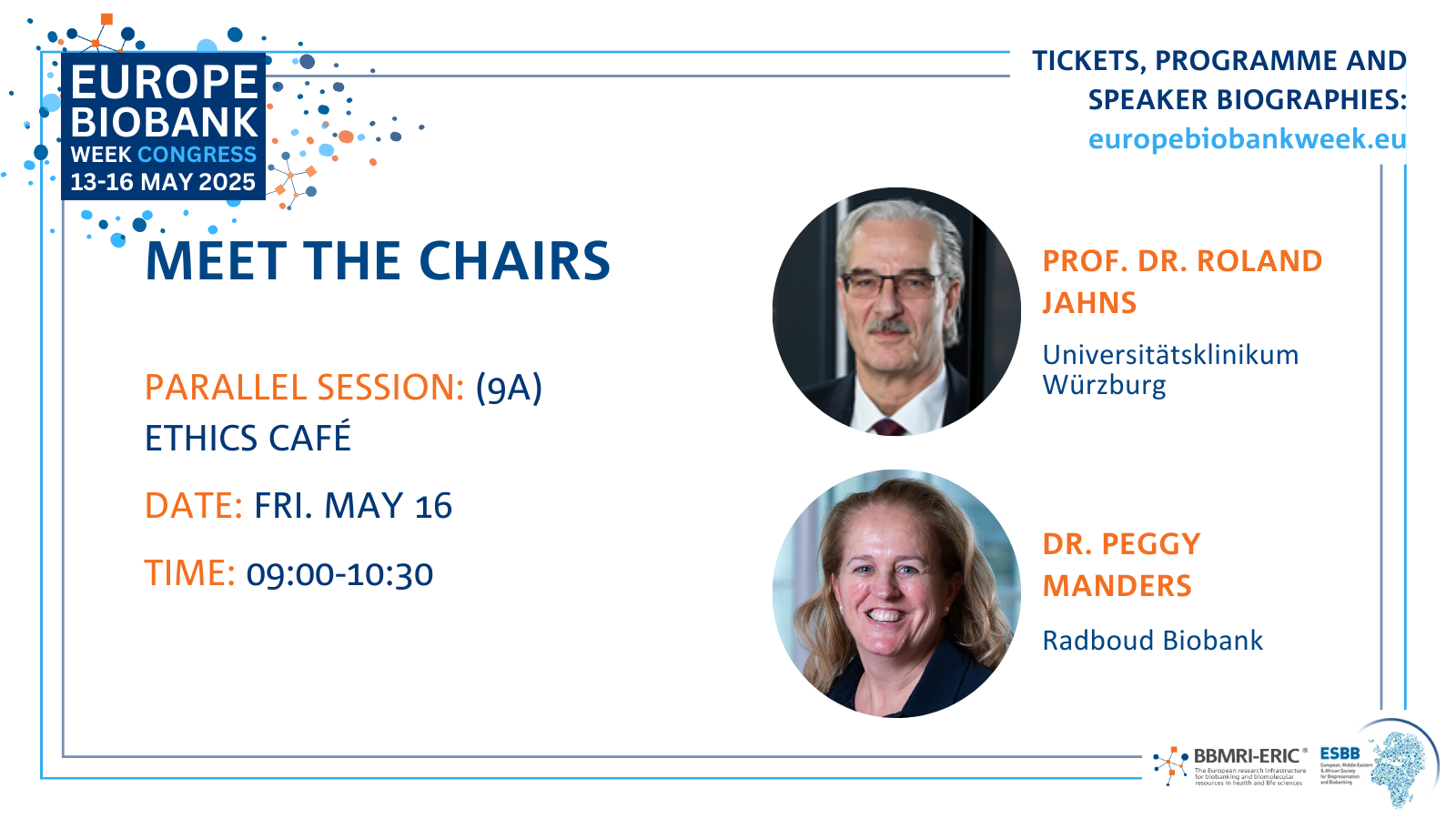 A promotion card for the two chairs of the 9A session that shows a photo of a white man with grey hair, glasses and a mustache and a photo of a woman with light brown hair. To the left it says 'Parallel session 9A Ethics Café'. The EBW logo - blue, white and orange - is shown.