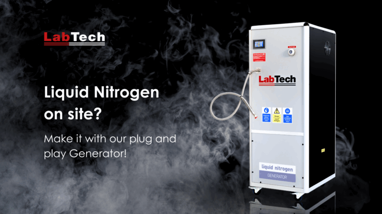A picture that shows LabTech Liquid Nitrogen Generator that reads: LabTech. Liquid Nitrogen on site? Make it with our plug and play Generator!