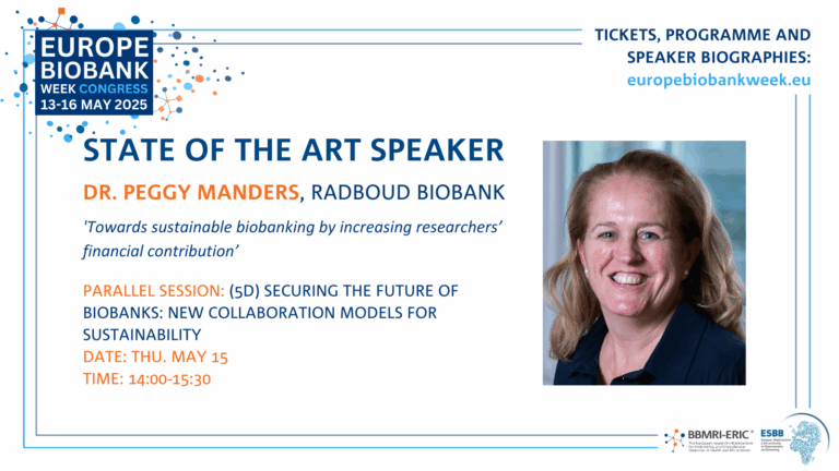 A promotional card for state of the art speaker Dr. Peggy Manders, Radboud Biobank. A photo of Peggy shows a smiling woman with light brown hair. Her speech title is to the left and called 'Towards sustainable biobanking by increasing researchers’ financial contribution’. The EBW logo - orange, blue, white - is shown.