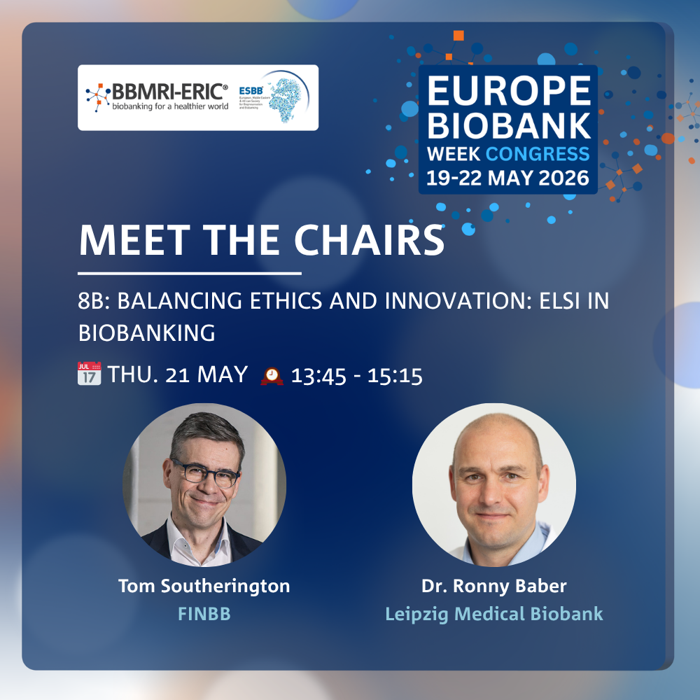 #EBW26 Previews: 8B: Balancing ethics and innovation: ELSI in biobanking
